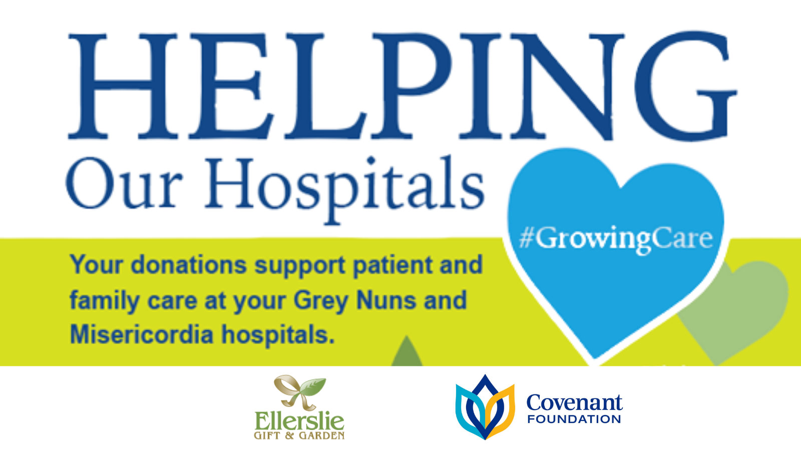 #GrowingCare for the Grey Nuns & Misericordia Hospitals